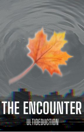 The Encounter || Kazuscara by UltiDeduction