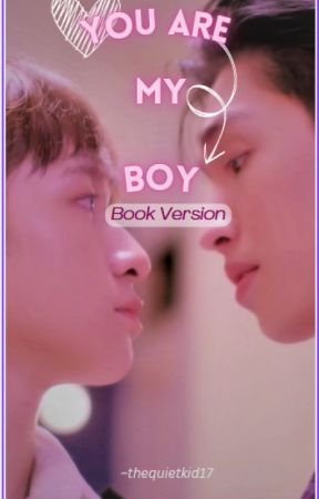 You Are Ma Boy-book version by Thequietkid17