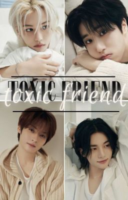 TOXIC FRIEND | MINSUNG cover