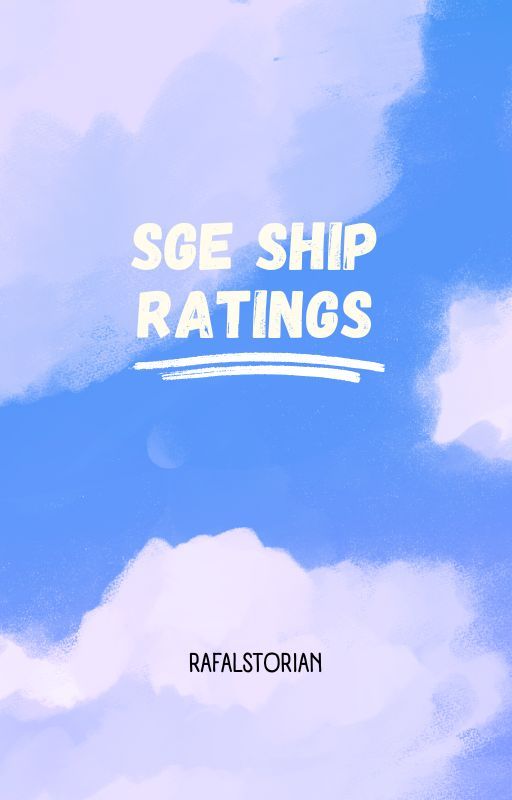 SGE Ship Ratings by RafalStorian