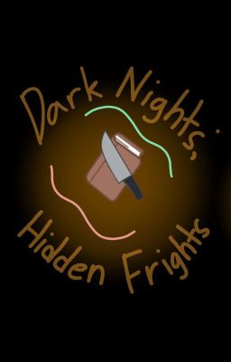 Dark Nights; Hidden Frights || Find the Markers x Flicker cover