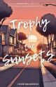 Trophy of the Sunsets (Tonjuarez Series II) by raindropsandstar