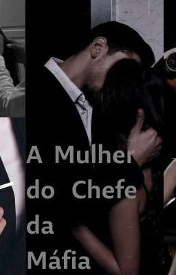 A Mulher do Chefe da Máfia cover