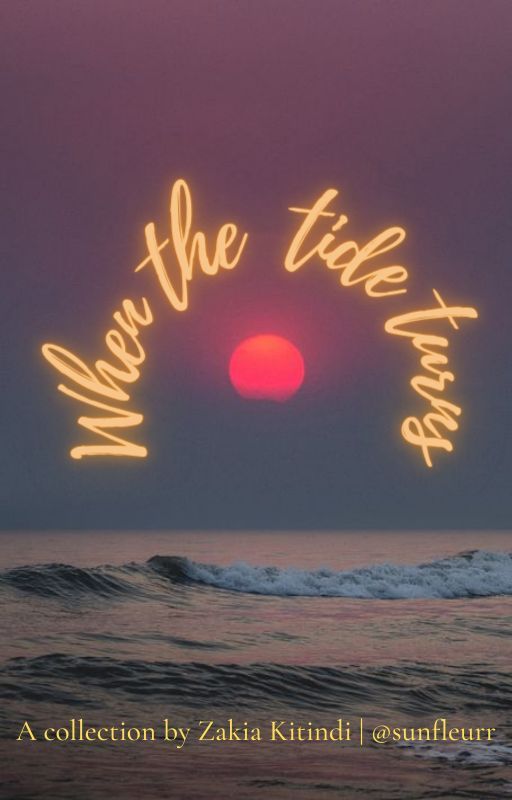 When The Tide Turns by sunfleurr