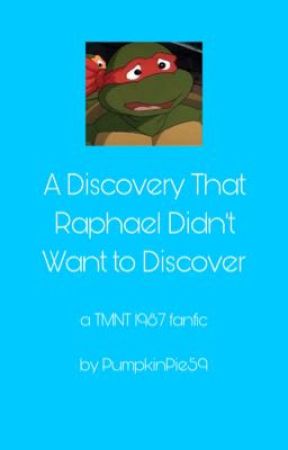 A Discovery That Raphael Didn't Want to Discover by PumpkinPie59