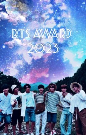 BTS Award 2023 (BEENDET) by oO0Bella0Oo