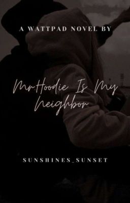 MR. HOODIE IS MY NEIGHBOR  cover