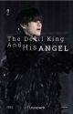 THE DEVIL KING & HIS ANGEL! ||Taegi ff|| On Going  by Tinysparkoffical