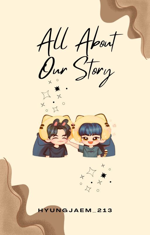 All About Our Story (Markmin) by HyungJaem_213