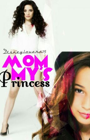 Mommy's Princess by Disneylovers15