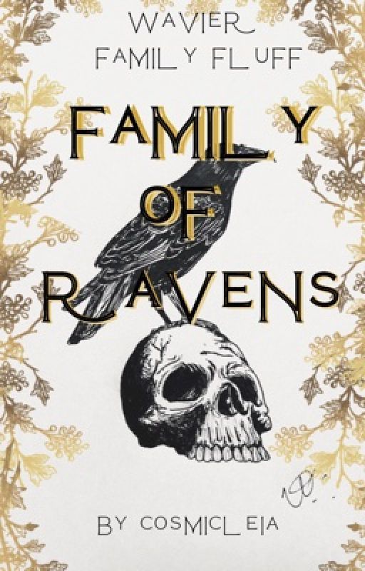 Family of Ravens | Wavier | family fluff by Cosmicleia