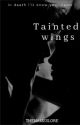 Tainted Wings by thenameslore