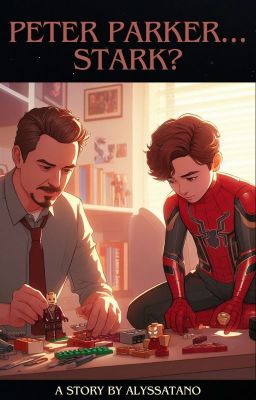 Peter Parker... Stark? cover