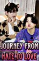 Journey From Hate To Love || Taekook || by Minimini_Taekook