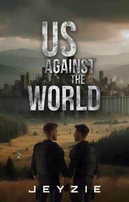 Us Against the World: Part I [BxB] cover