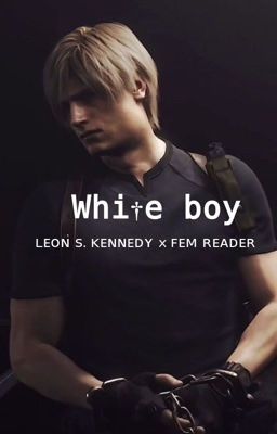 White boy [Leon S. Kennedy] cover