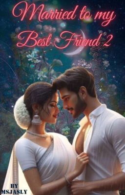 Married to my best friend-  2 ( Completed ) cover