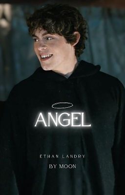 Angel- Ethan Landry cover