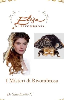 Elisa di Rivombrosa: I Misteri di Rivombrosa  cover