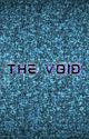 The Void (Cancelled Cartoon Moms x Child Reader) by Unidentified562