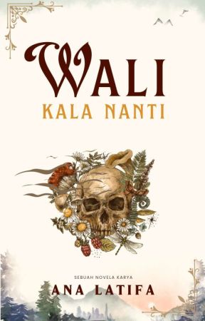 Wali Kala Nanti by Onlyana23