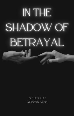 In the Shadow of Betrayal cover