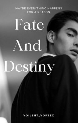 Fate and Destiny | Book 2 cover