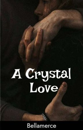 A Crystal Love by bellamerce