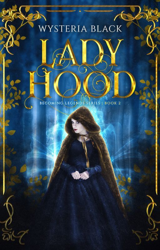 Rumplestiltskin: Lady Hood by WysteriaBlack