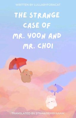 TRANS | Cheolhan | The Strange Case of Mr. Yoon & Mr. Choi cover