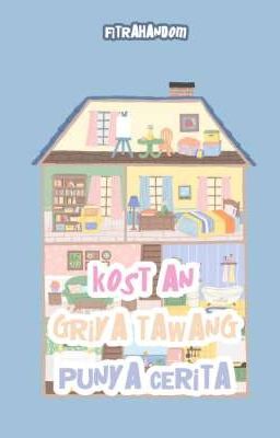 Kost-an Griya Tawang Punya Cerita cover