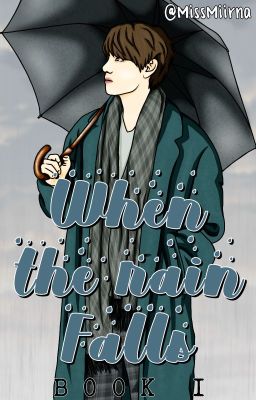 when the rain falls - taejin [book 1] cover