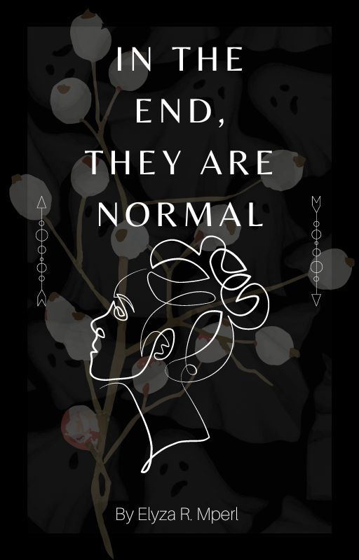 In the end, they are normal by Dizzy_Bird