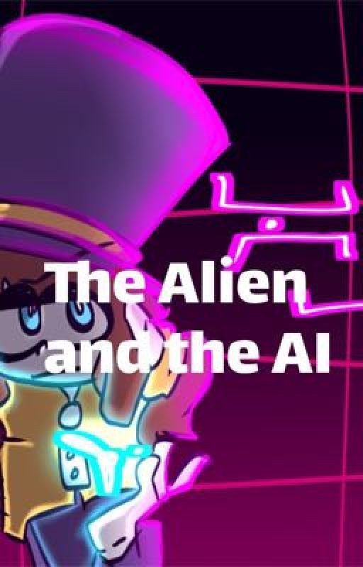 The Alien and The AI [ A Hat in Time X Will You Snail FUSION-FIC ] by IshimaruPancakes