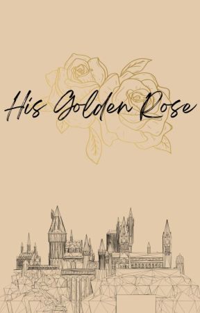 His Golden Rose: (Cedric Diggory) by thebraveluna6jaci