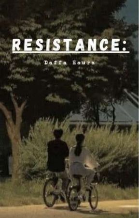 RESISTANCE : Daffa Haura by thisIslistya