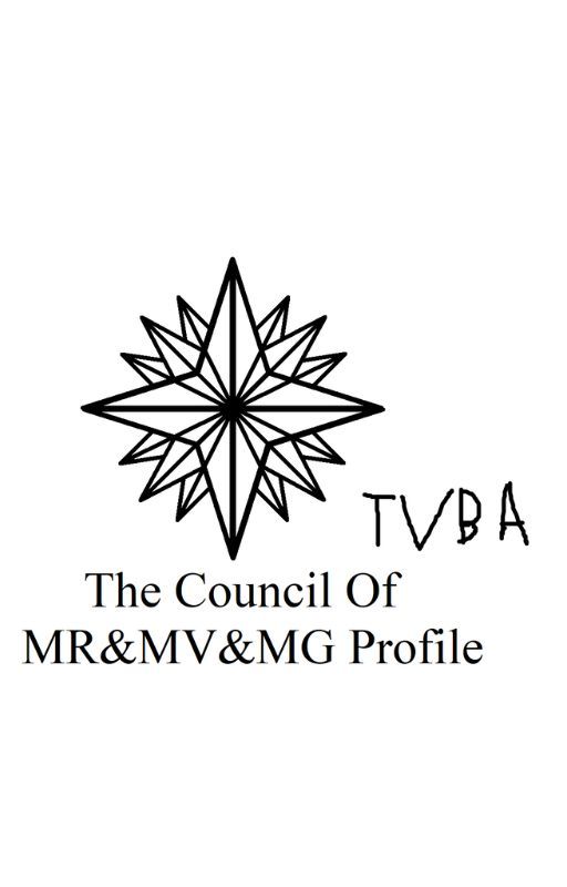 The Council Of MR&MV&MG Profile by TheVoiceBehindAll