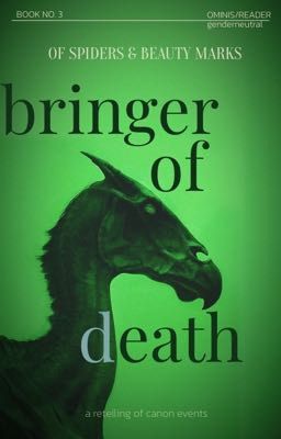 Bringer of Death [OS&BM3] - Ominis Gaunt x Reader cover