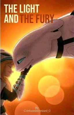 |The Light And The Fury| Httyd AU cover