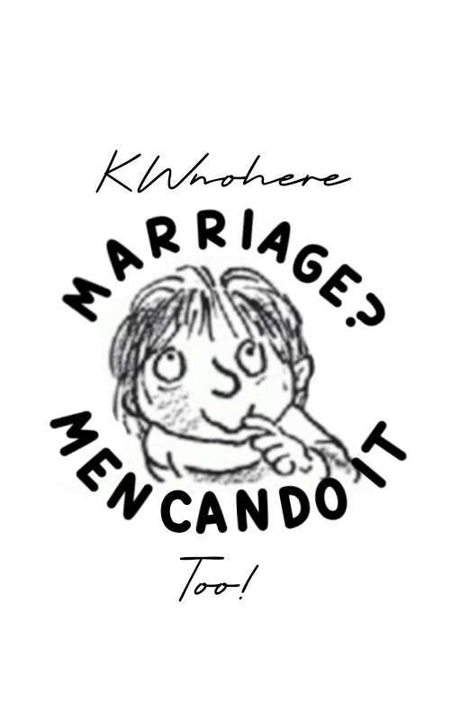 Marriage?! Men can do it too! - Horrid Henry by KWnohere