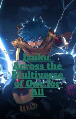 Izuku: Across the Multiverse of One for All  cover