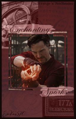 Enchanting Sparks | (Doctor Strange x Female!Reader) cover