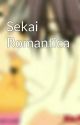 Sekai Romantica by Keitii-chan