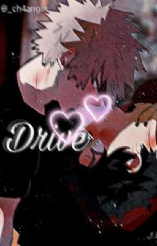 DRIVE (Bakudeku)  by _ch4angin