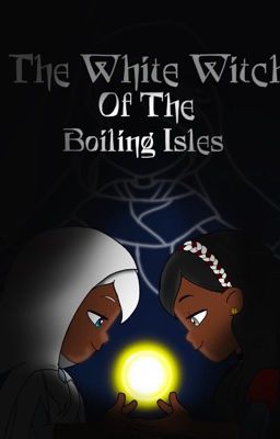 The White Witch of The Boiling Isles cover