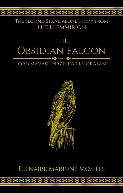 The Obsidian Falcon - Lord Siavash Hrženjak Khorasani by ElenaireSarince