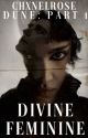 Divine Feminine (Paul Atreides #1) by chxnelrose