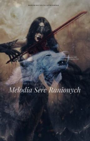 Melodia serc ranionych by WerkaLeniewska