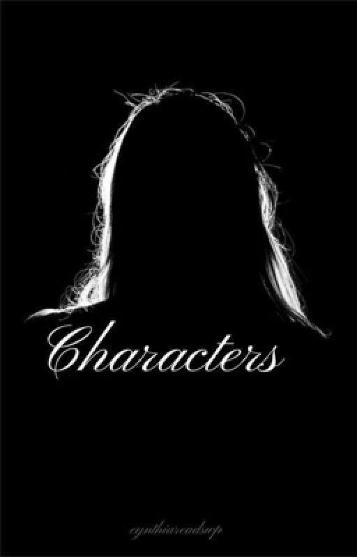 Characters & future writings  by victoriareadswp