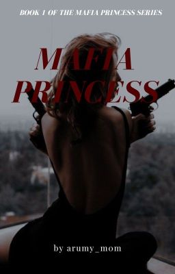 Mafia Princess (Book 1) cover